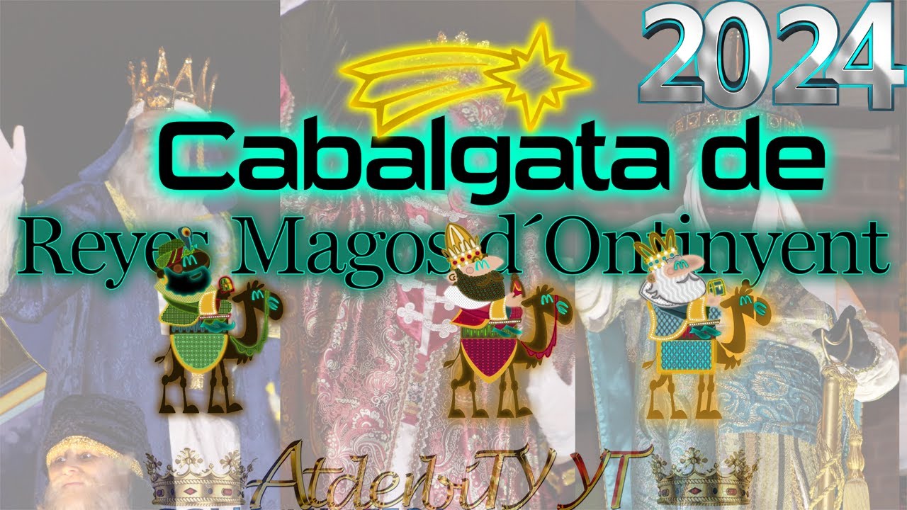 🎄Cabalgata De Los Reyes Magos De Ontinyent 2024🎁 /👑AtderbiTY👑