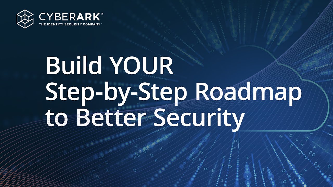 Future Proofing Your Machine Identity Security: A Step-by-Step Roadmap | CyberArk