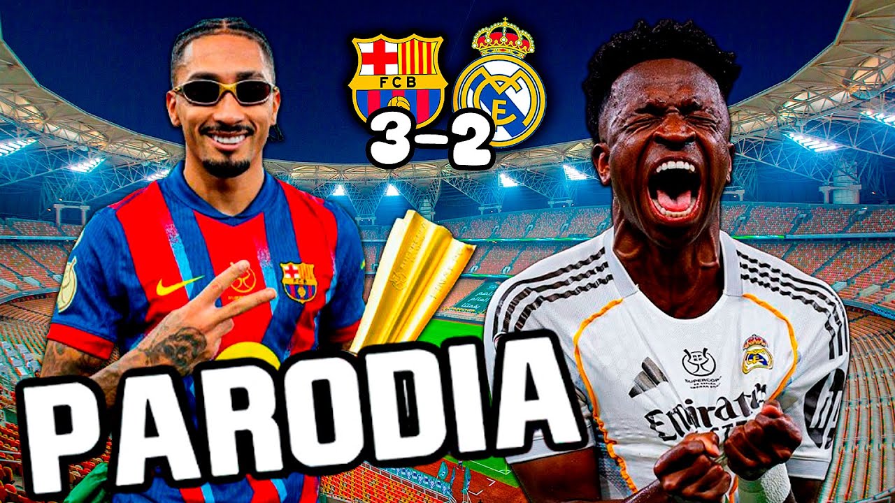 👑 Canción Barcelona vs Real Madrid 3-2 (Parodia - Que Se Repita) | Final Supercopa 2026