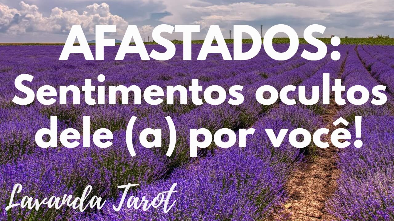 #tarot 💜 💌 AFASTADOS: Sentimentos ocultos dele (a) por você! 💜💌