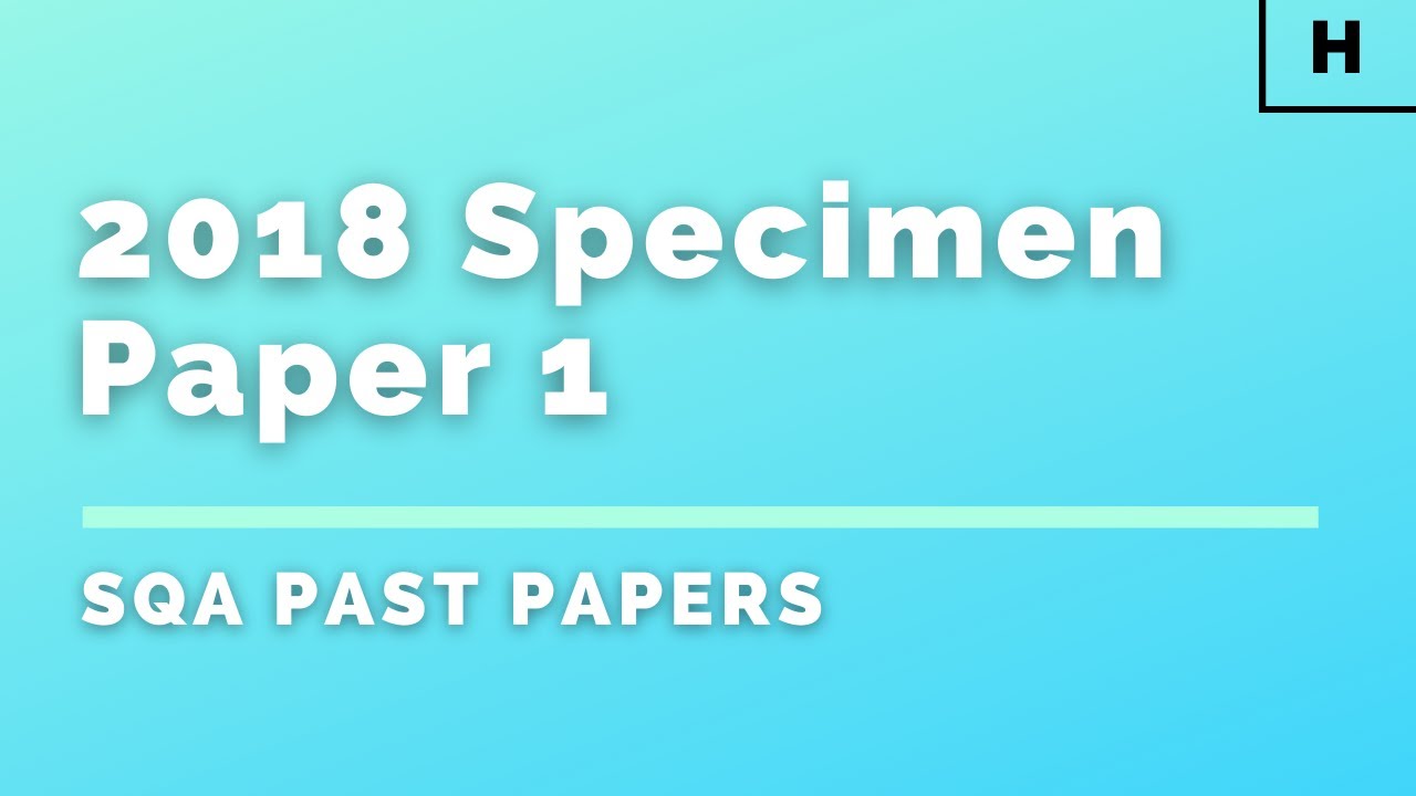 Higher Physics | SQA Past Papers | 2018 Specimen | Paper 1 (Multiple Choice)