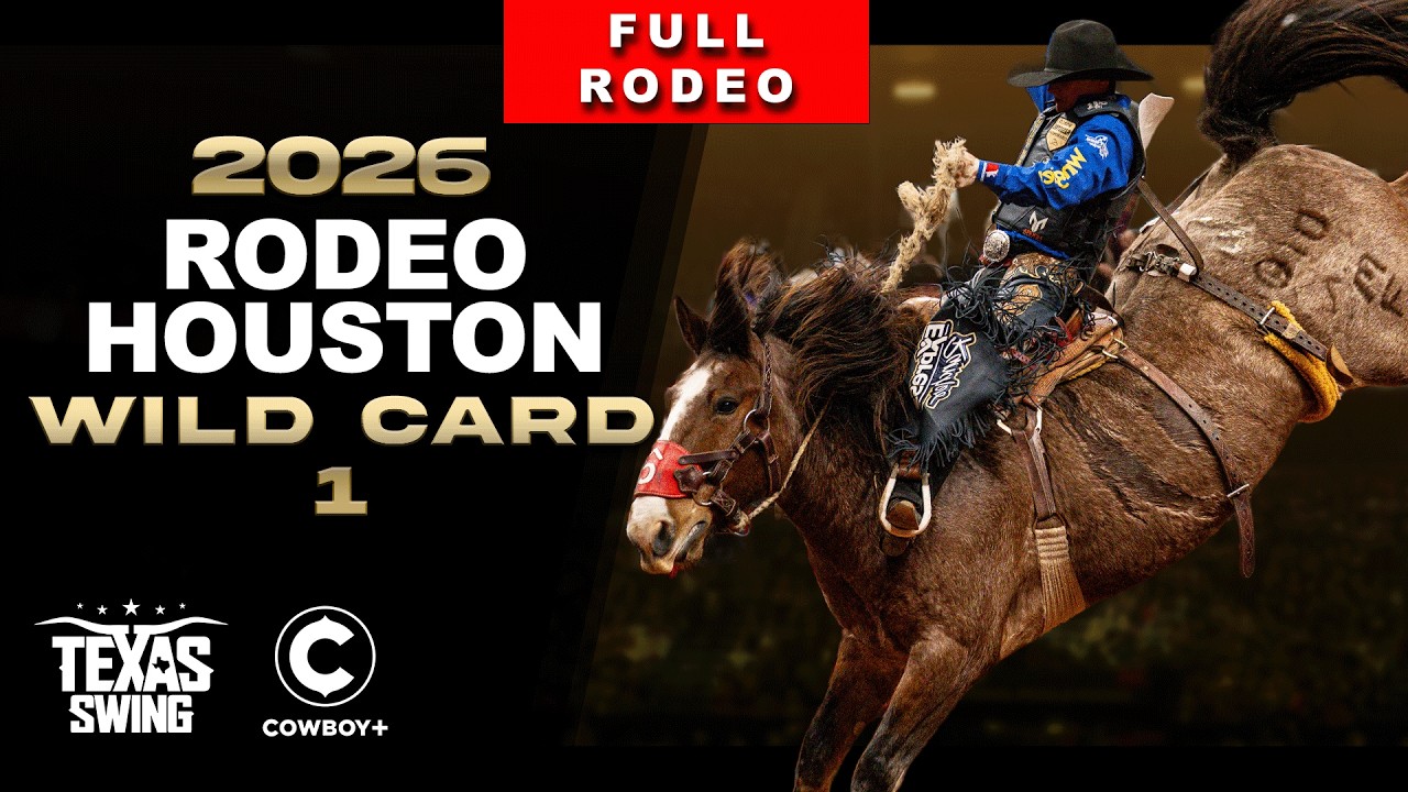 2026 RodeoHouston Wildcard 1 (Full Rodeo) | Cowboy Channel