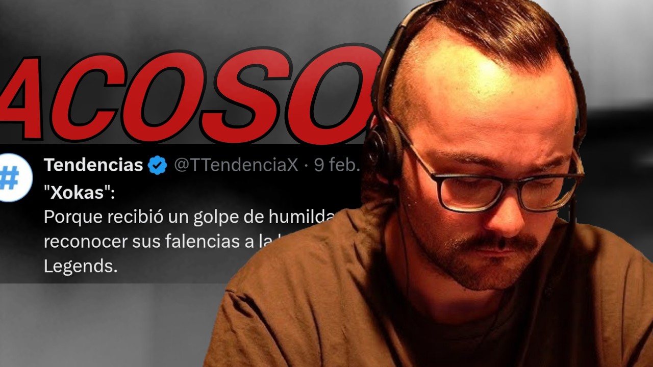 Nunca creí darte la razón, Xokas.