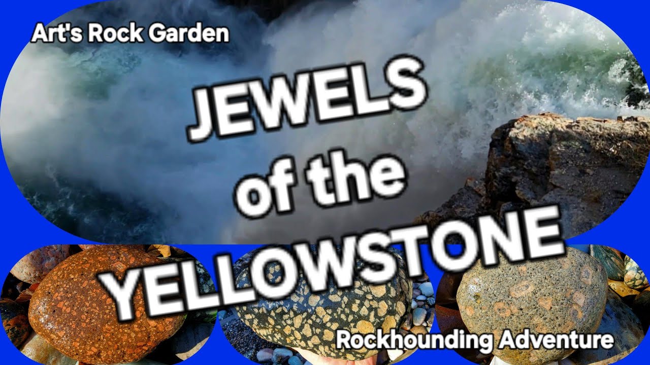 Yellowstone River Private Rock Garden Adventure, Art's Porphyries, Puddingstones and More