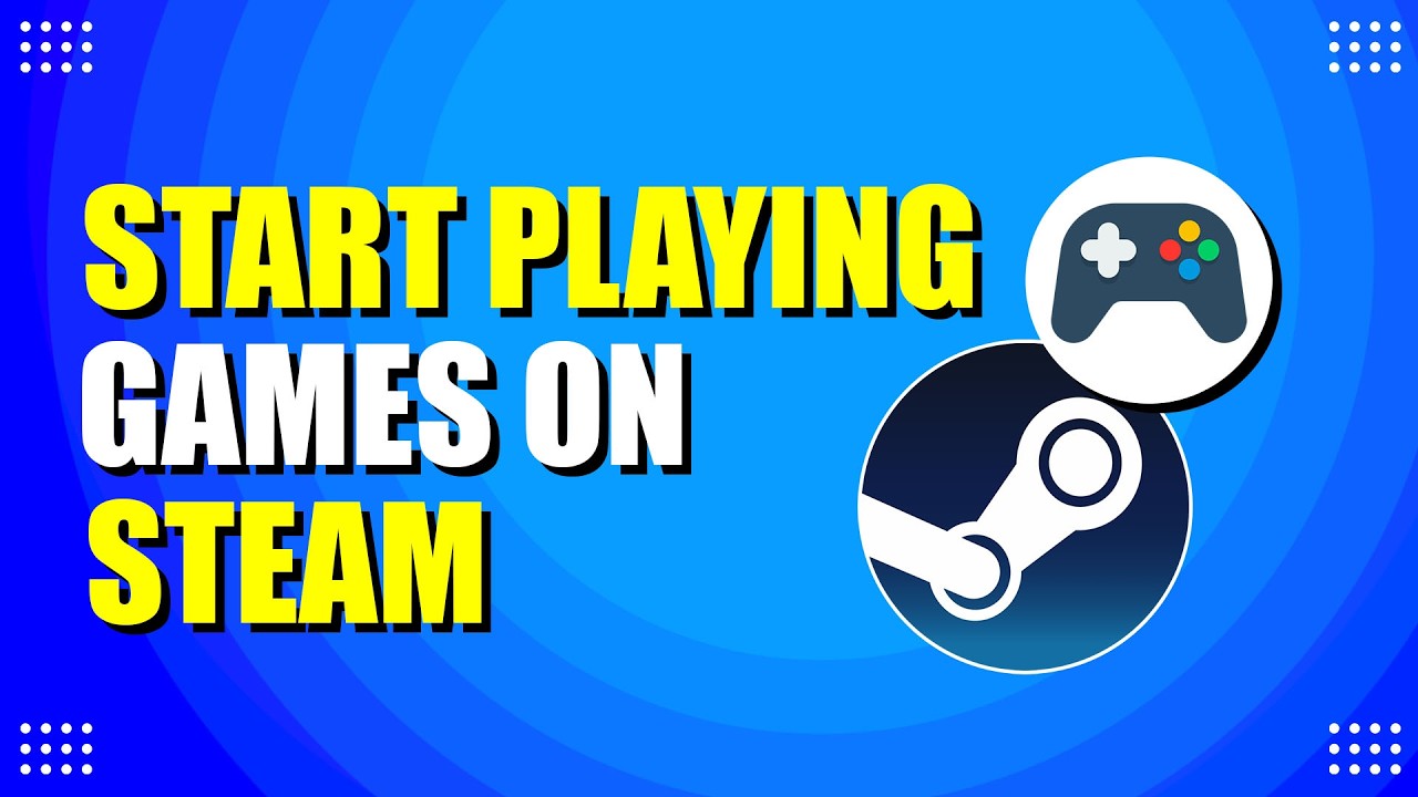 Как начать играть в игры в Steam (руководство для начинающих)