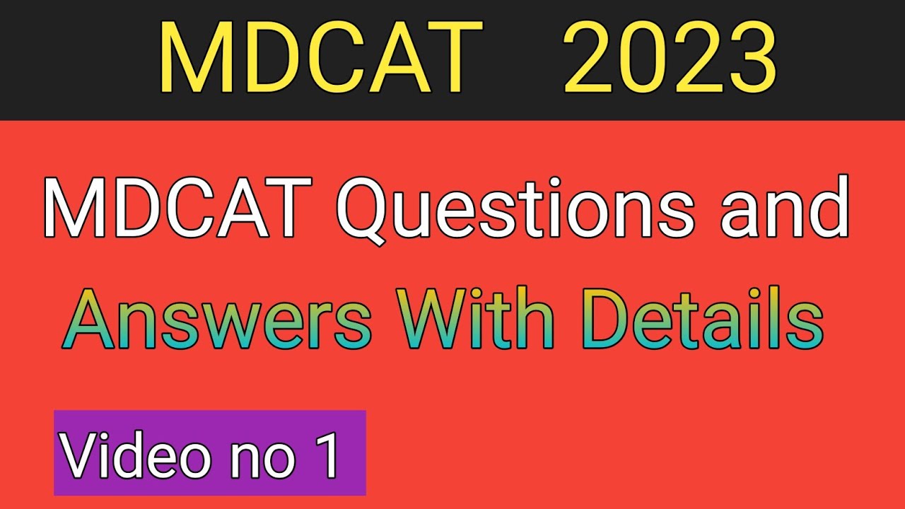 Most Important MDCAT Questions and answers with details