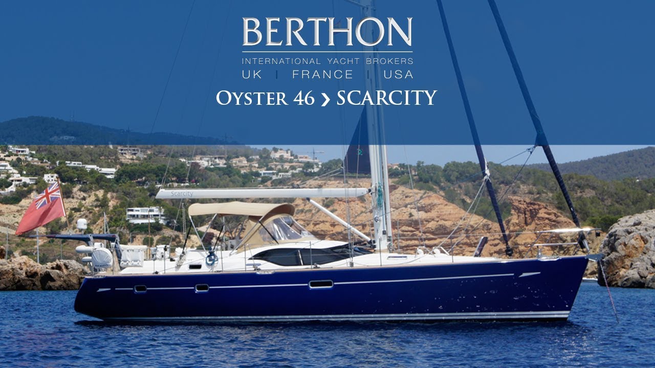 [OFF MARKET] Oyster 46 (SCARCITY) - Yacht for Sale - Berthon International Yacht Brokers