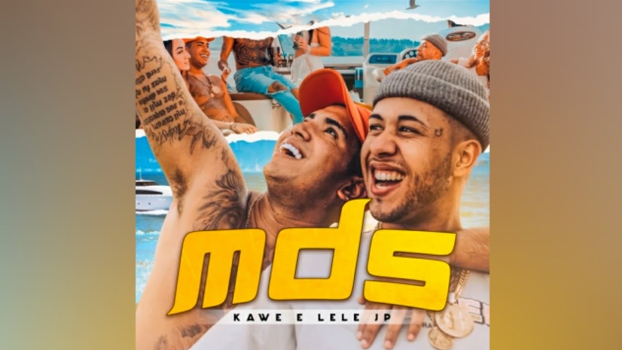 Kawe e MC Lele JP - Mds (&Aacute;udio-Oficial) Prod. Jay OQ