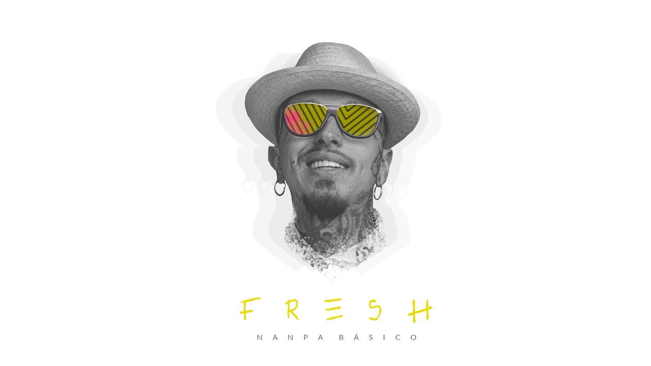 Fresh - Nanpa B&aacute;sico (audio)
