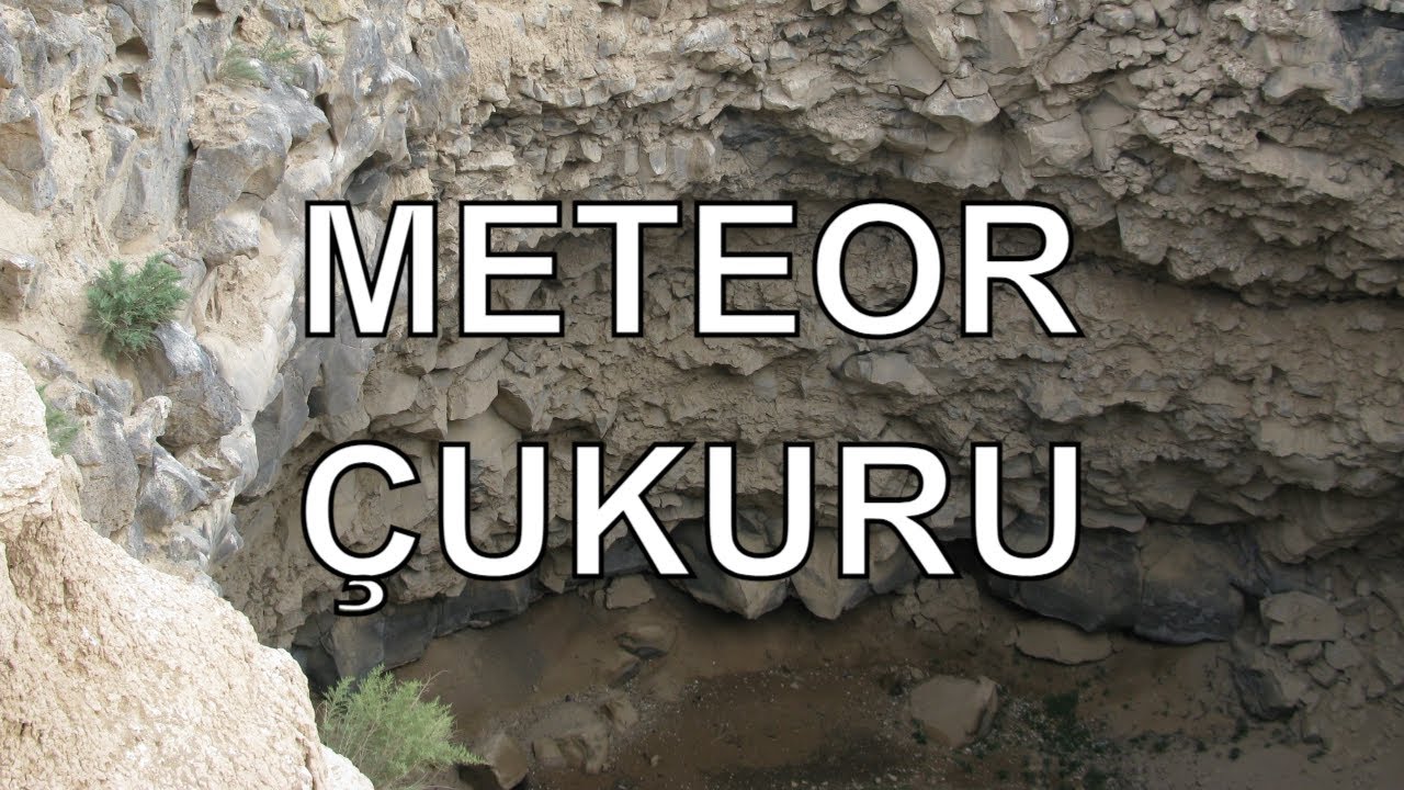 Ağrı Doğubeyazıt Meteor &Ccedil;ukuru - Dr. Murat