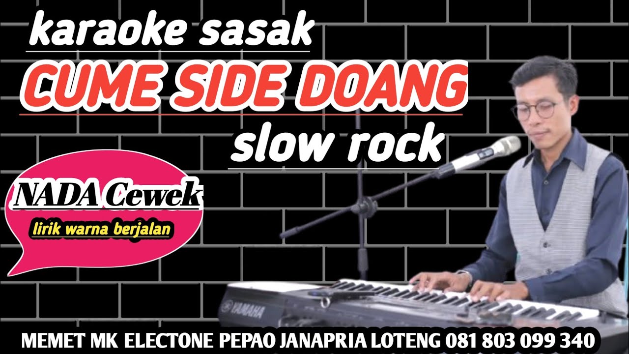Karaoke  CUME SIDE DOANG nada cewek slow rock lirik warna berjalan @memet mk