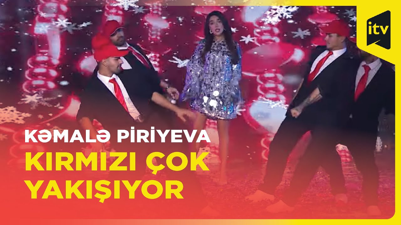 Kəmalə Piriyeva - Kırmızı çok yakışıyor