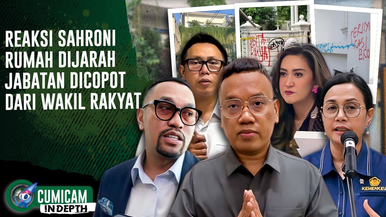 Rakyat Jarah Rumah Anggota DPR Yang Sakiti Rakyat! Sikap Ahmad Sahroni Disorot | INDEPTH