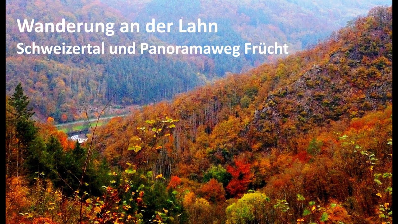 Wanderung Schweizertal und Panoramaweg Frücht (Lahn)