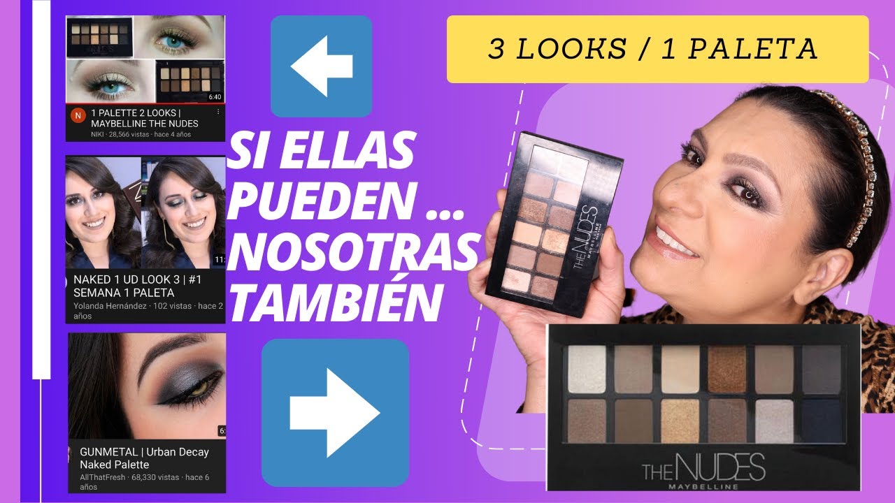 Tutorial 3 Looks 1 Paleta The Nudes de Maybelline Parte 1/3
