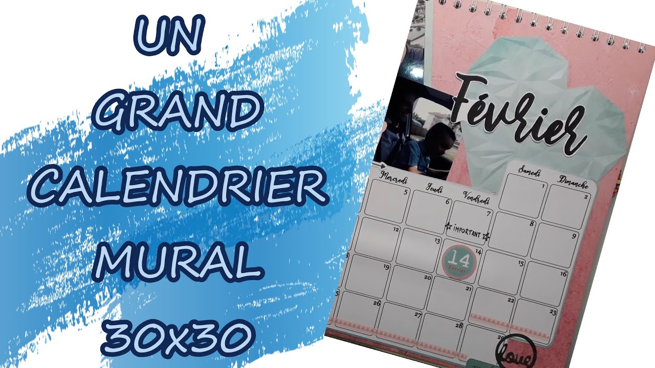 Un GRAND calendrier mural 30X30