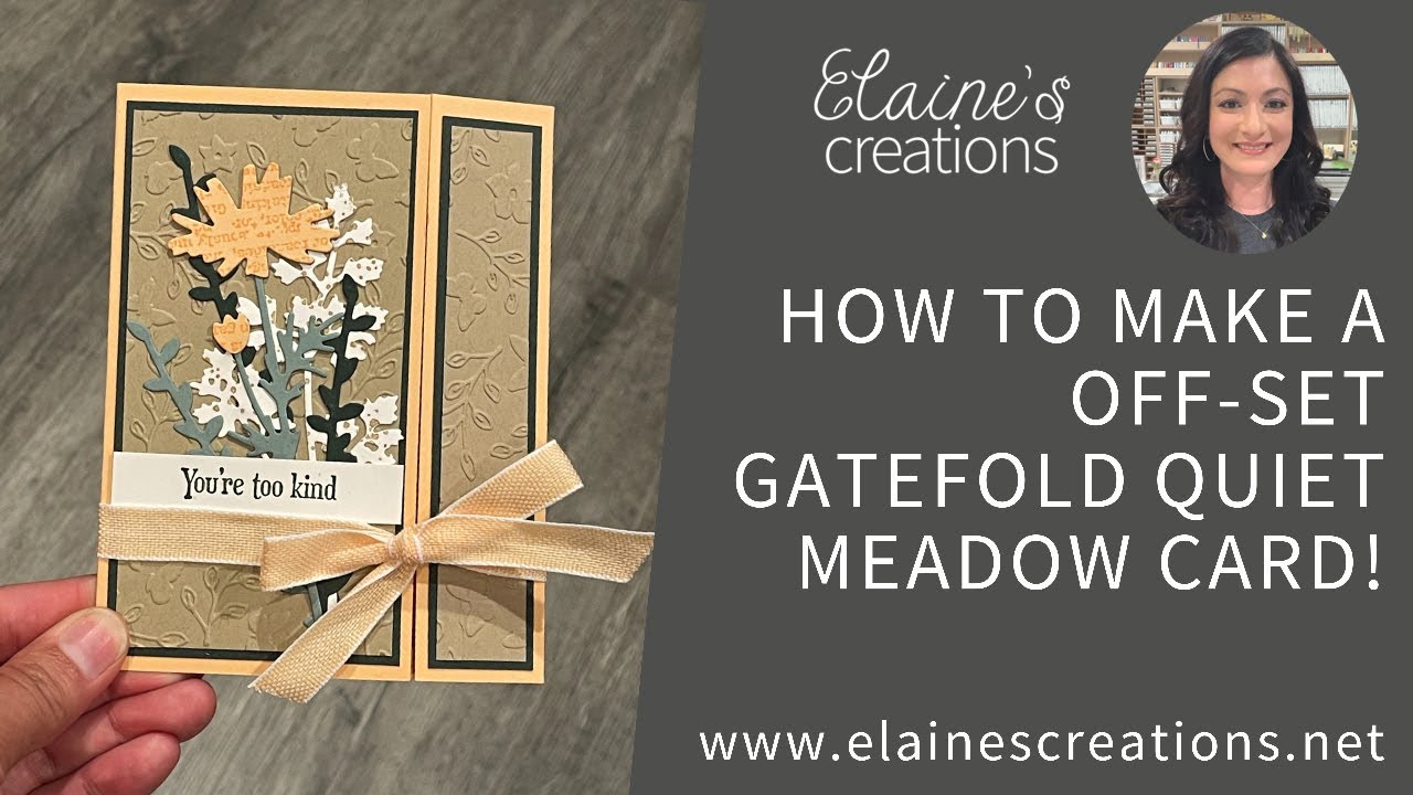 How to Make an Off-Set Gatefold Quiet Meadows Card! Sweet Stampin'  Stampin' Up!