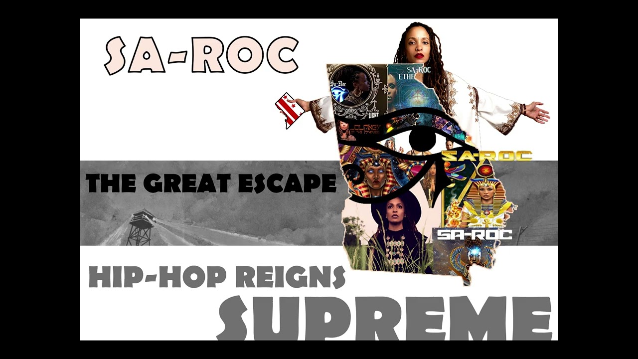 Sa-Roc - The Great Escape