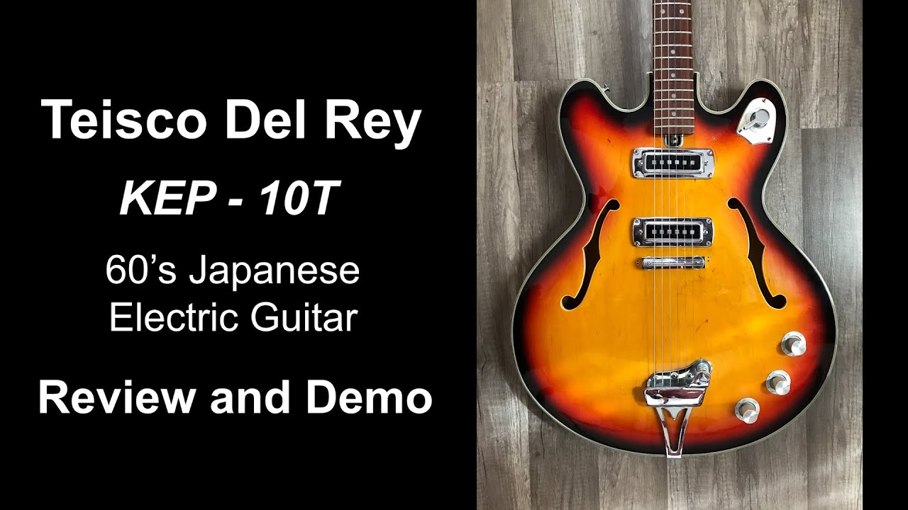 Teisco Del Rey KEP-10T - Vintage Guitar Review and Demo