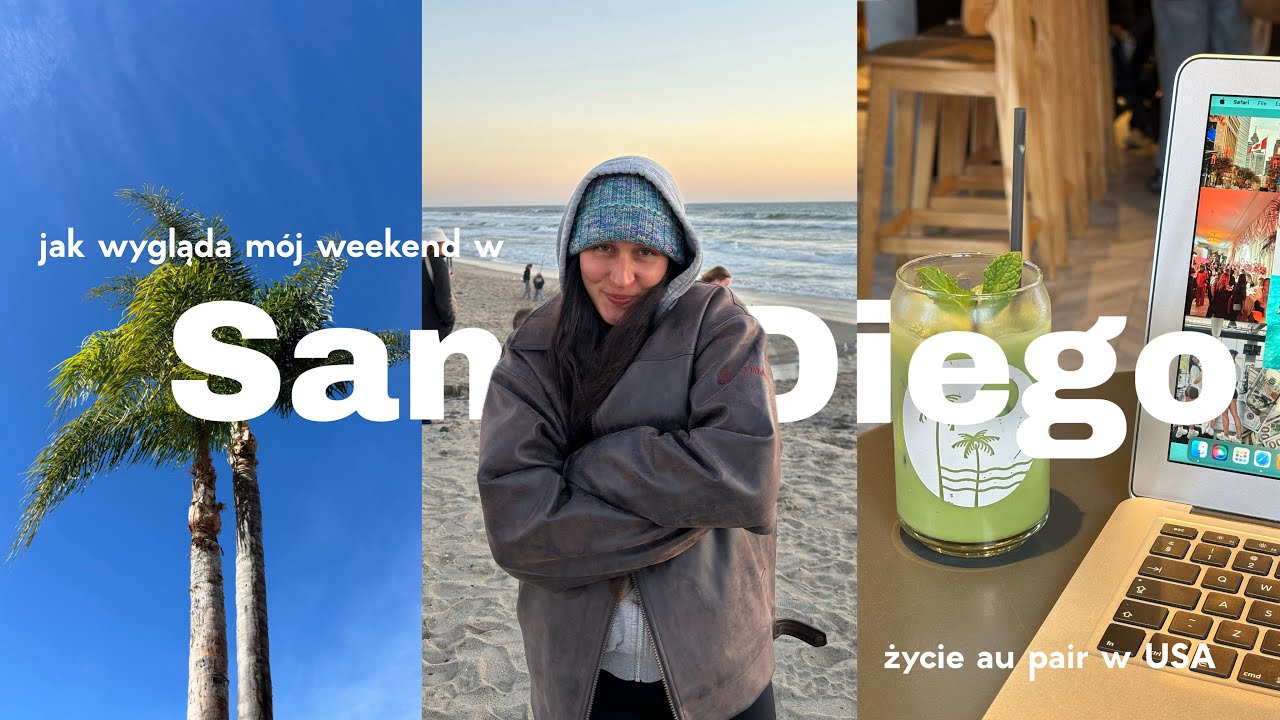 Jak wygląda mój weekend jako au pair w USA | California lifestyle, życie w San Diego