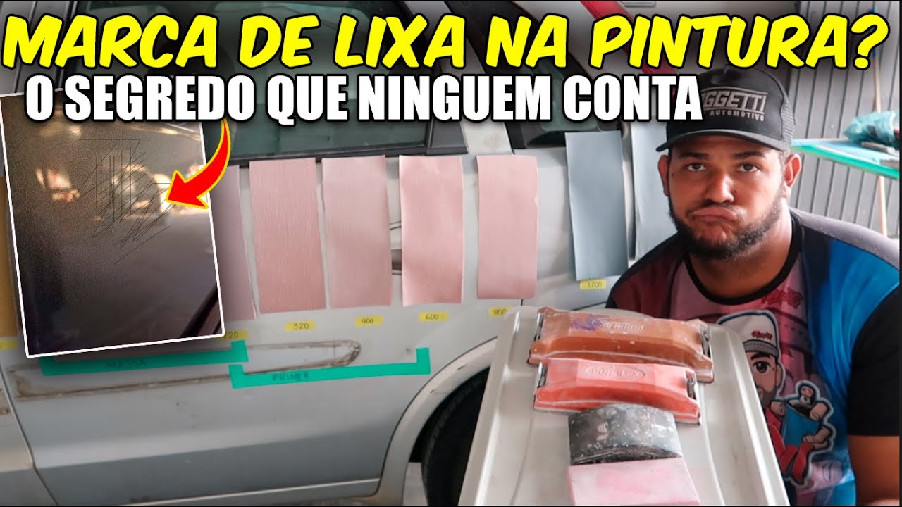 MARCA DE LIXA NA PINTURA? - O SEGREDO QUE NINGU&Eacute;M CONTA!!