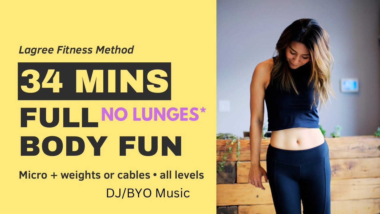 34 mins No Lunges Full Body Fun//Lagree Fitness// micro // Apr 22, 2024