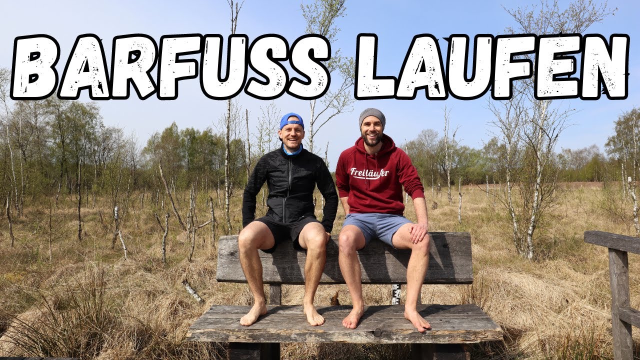 Barfuß laufen - Ein Lauftrainer zeigt mir die Vorteile des Barfuß Laufens