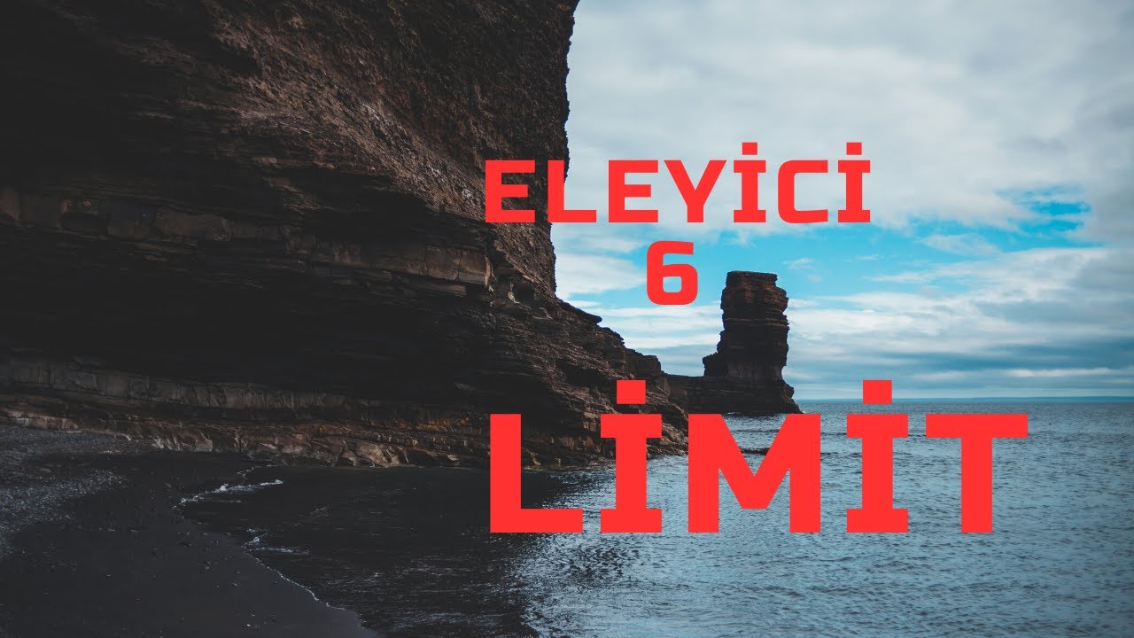 Eleyici  6 LİMİT SÜREKLİLİK  SORUSU