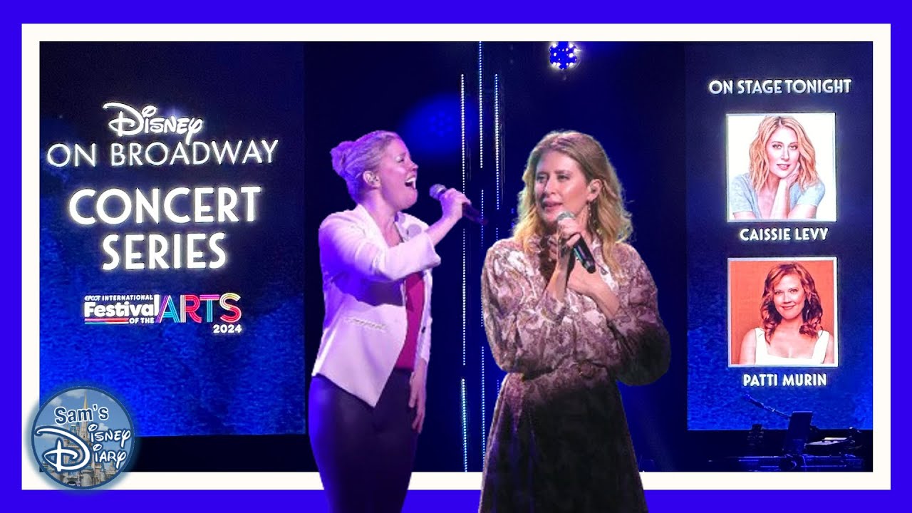 Disney on Broadway 2024 Caissie Levy and Patti Murin's Unforgettable Performances!