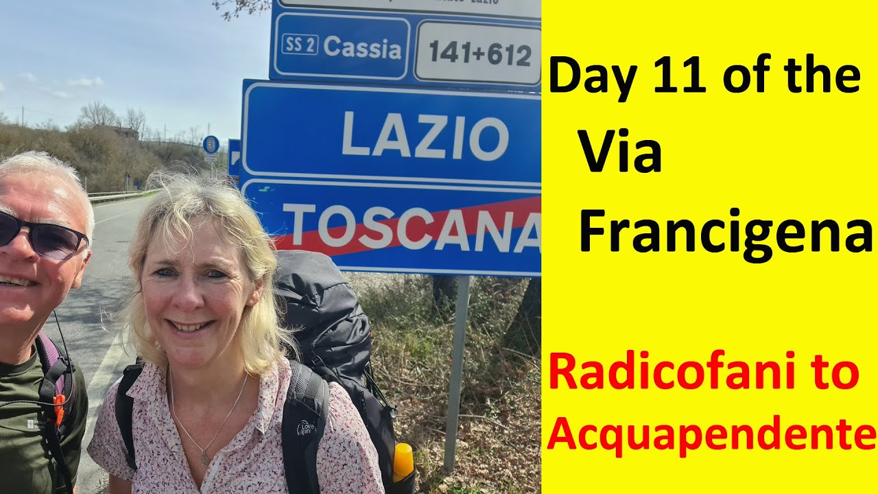 Day 11 of the Via Francigena in Italy from Radicofani to Acquapendente - 14.8 miles (24km)