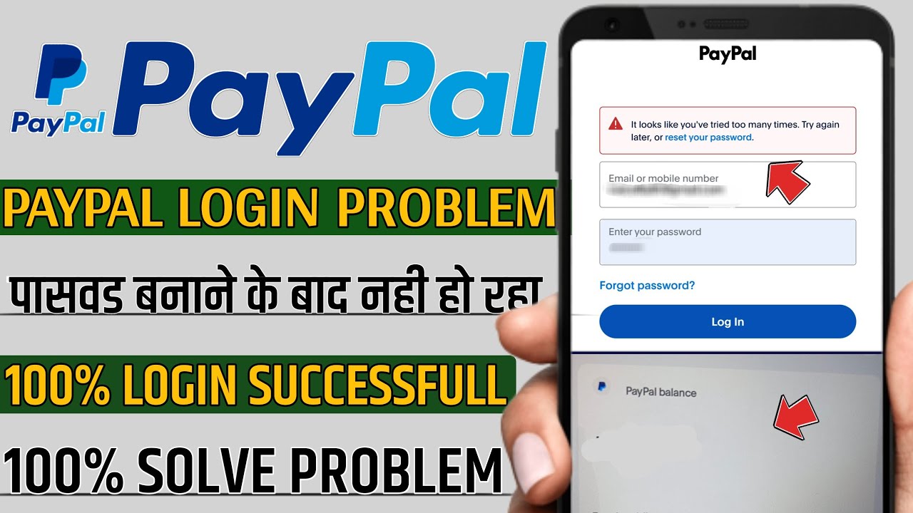 Paypal login problem it looks like you've tried too many times try again later or reset your pasword