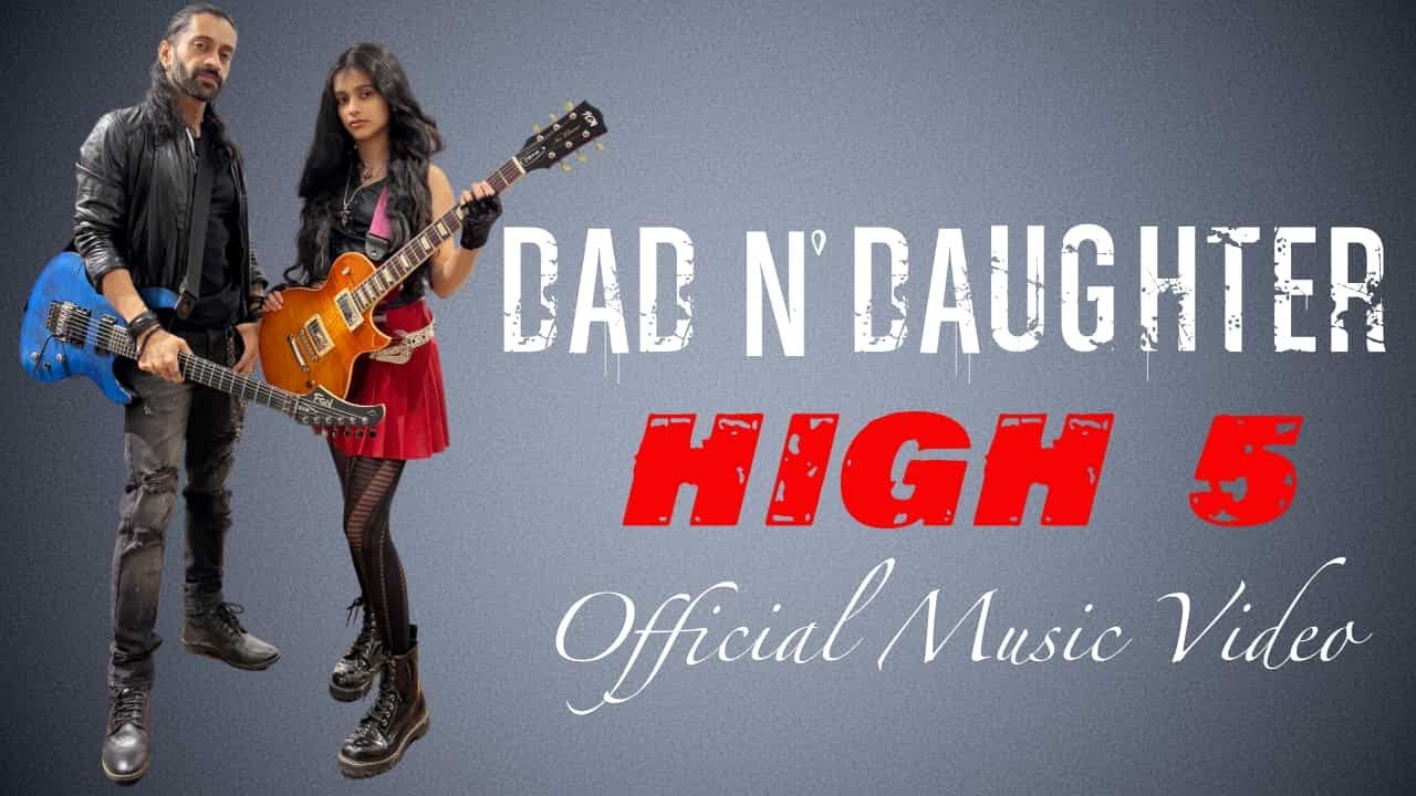 Dad N' Daughter - High 5 - Official Music Video