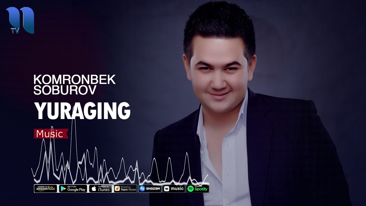 Komronbek Soburov - Yuraging | Комронбек Собуров - Юрагинг (music version)