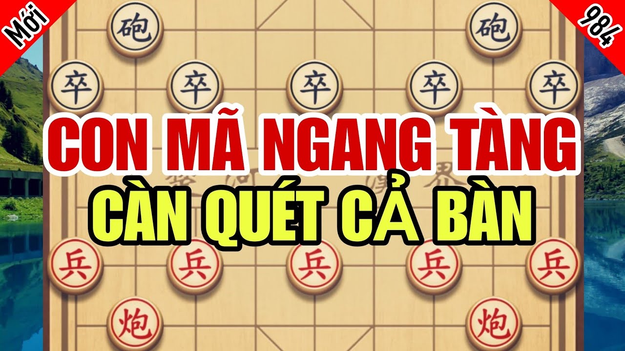 Con Mã Ngang Tàng Đánh Quá Ảo Càn Quét Dọn Sạch Cả Bàn