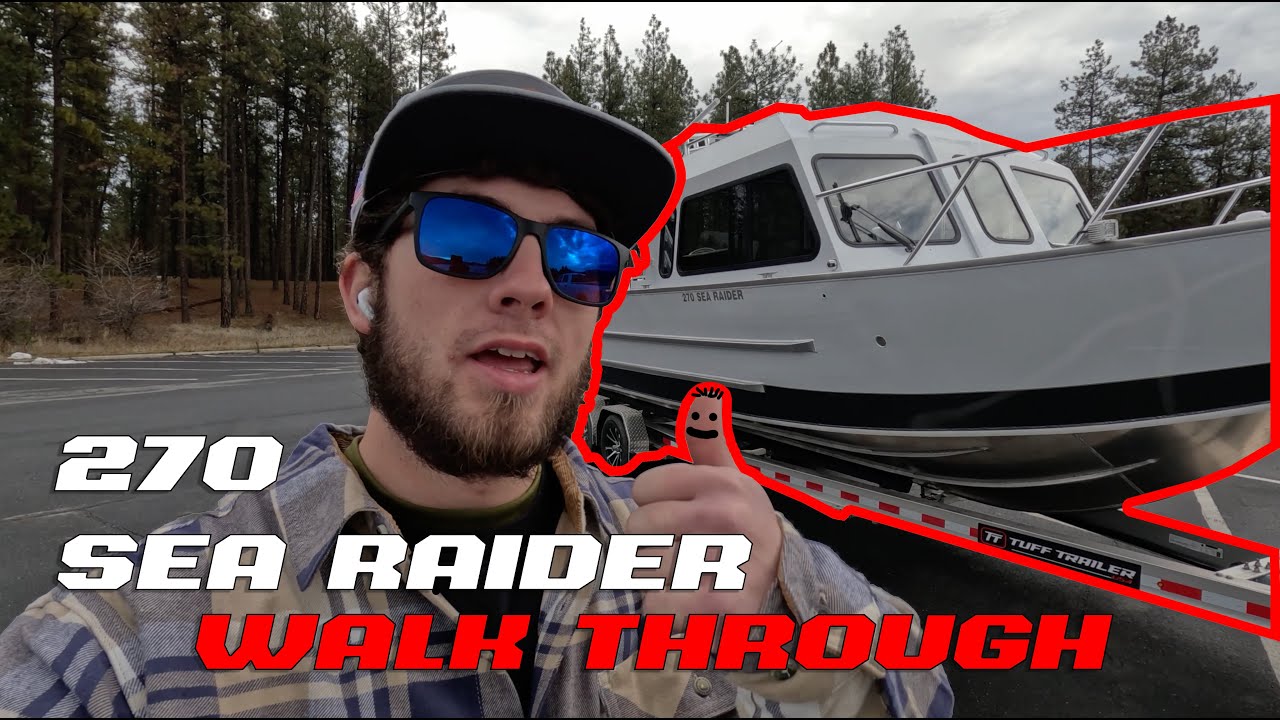 Raider Boats 270 Sea Raider Walk-Through The Pinnacle of NW Aluminum Boats!