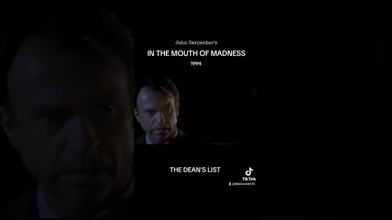 IN THE MOUTH OF MADNESS