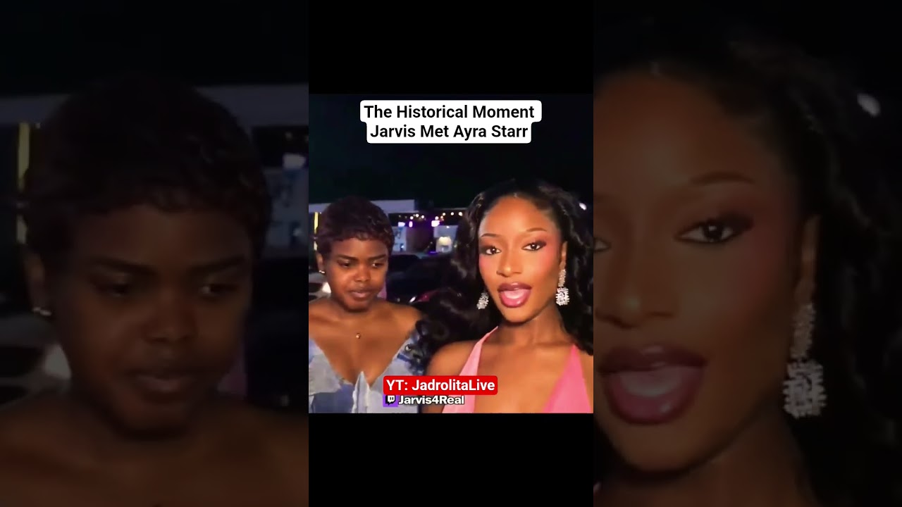 Jarvis and Ayra Starr Meets (First Time) #jarvislive #ayrastarr #naijanews #naijagist #naijagist