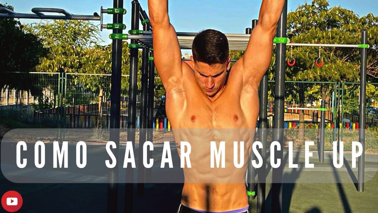 Tutorial de MUSCLE UP