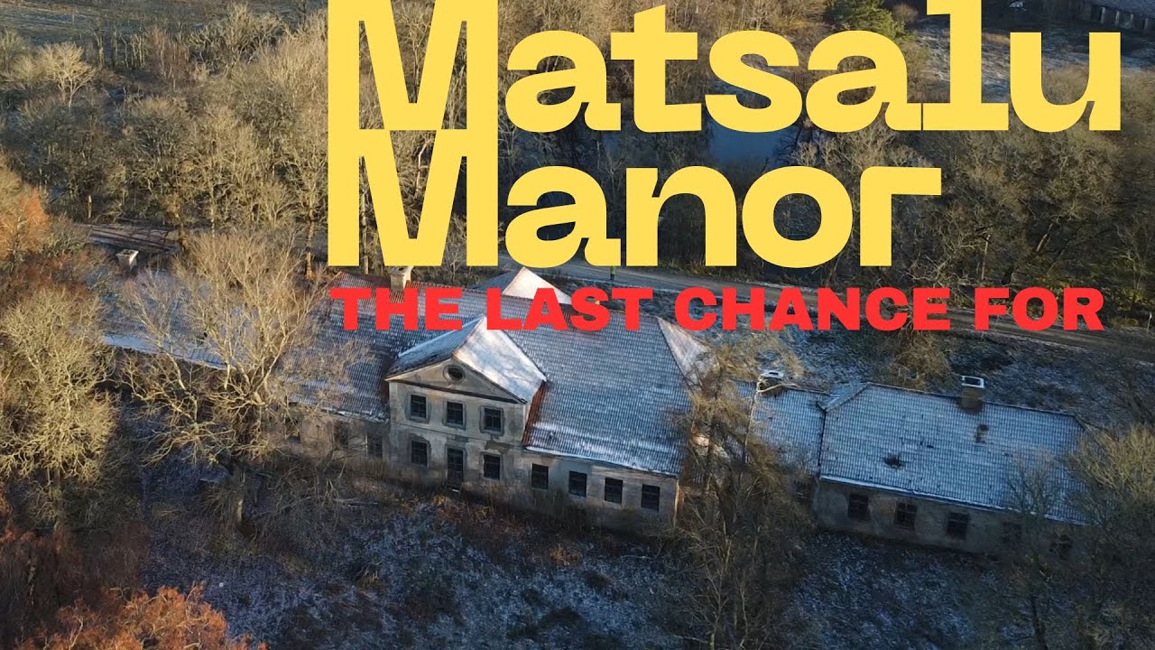 Последний шанс для мызы Мацалу. The Last Chance for Matsalu Manor  #разрушающиесяусадьбы