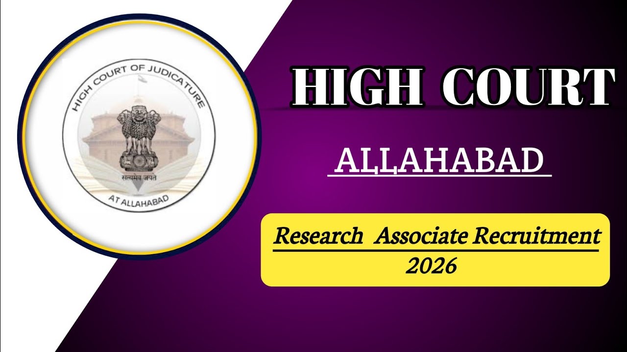 Allhabad High Court Recruitment 2026 || Research Associate Post Out 🔥|| Salary 35000+ Apply Now 👇