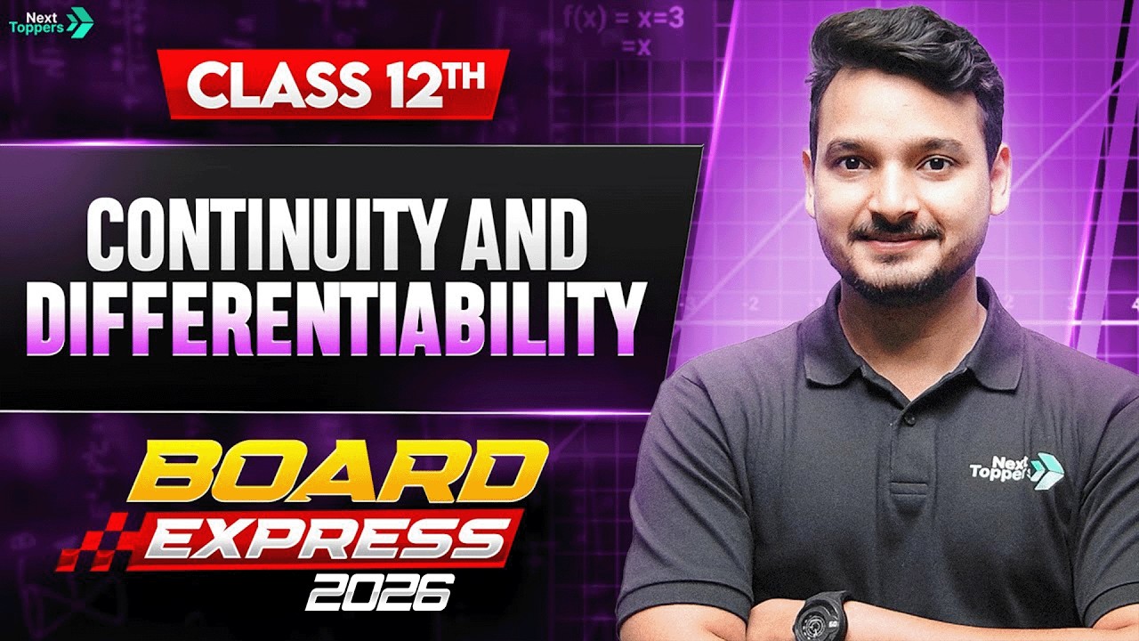 Continuity and Differentiability in 30 Mins | Class 12th Maths Chapter-5 Revision | CBSE Board 2025