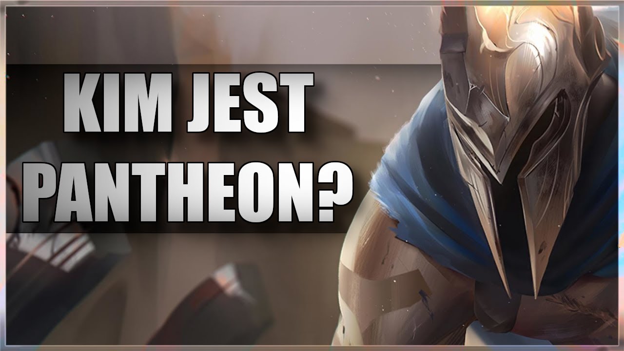 Kim jest Pantheon?