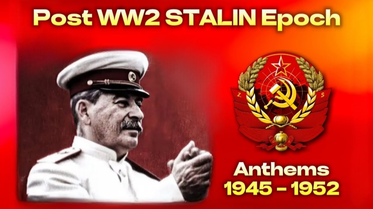 USSR/Soviet Union Anthem 1945 - 1952