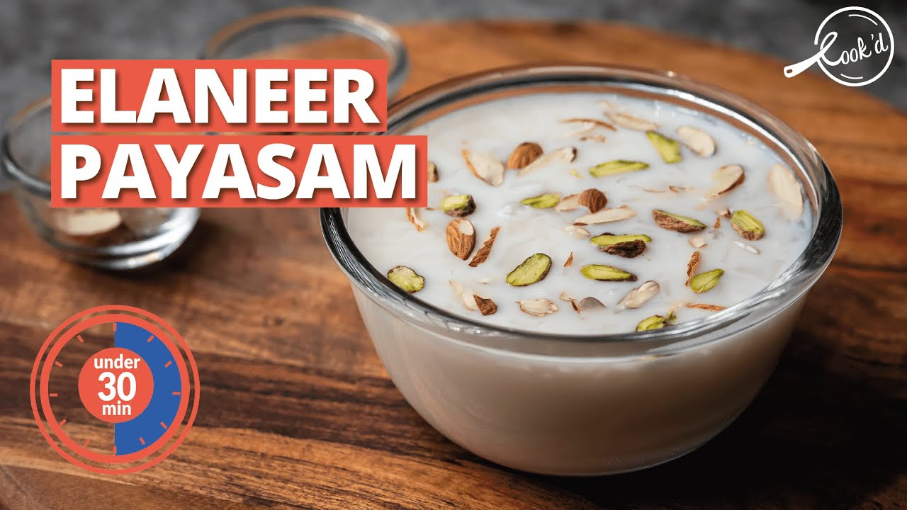 Elaneer Payasam Recipe | No Fire Cooking Tender Coconut Kheer | Fireless Cooking Recipes