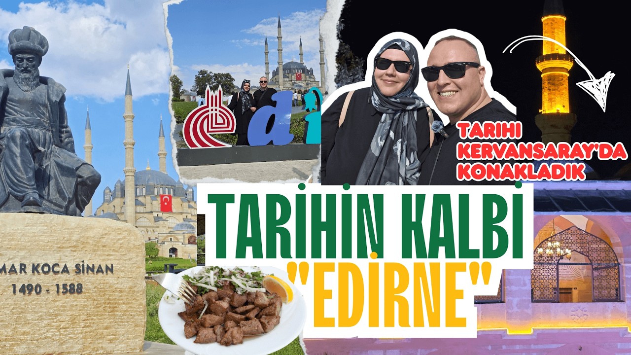 EDİRNE’YE GİTMEDEN İZLE! 🛑 Hayatımda İlk Kez Ciğer Yedim 😳 (Tüm Yol Tüyoları ve Lezzet Durakları)