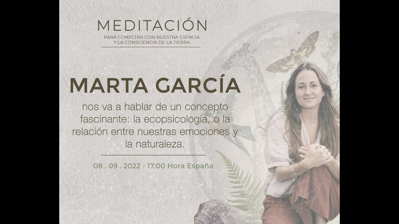 Marta García - Conectar con la naturaleza para recuperar la salud