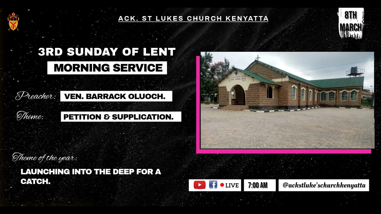 Third Sunday of Lent | Morning Service | 7:00 am.