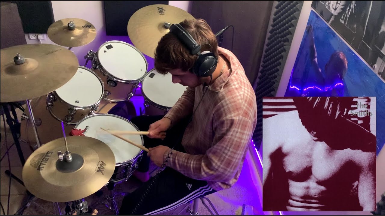 The Smiths - You've Got Everything Now (Drum Cover)