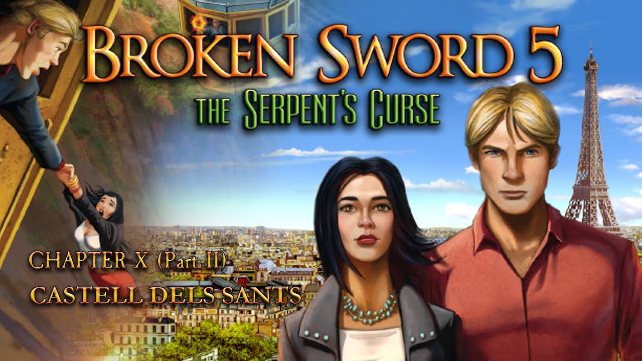 Broken Sword 5: The Serpent's Curse - Chapter X (Part II): Castell Dels Sants