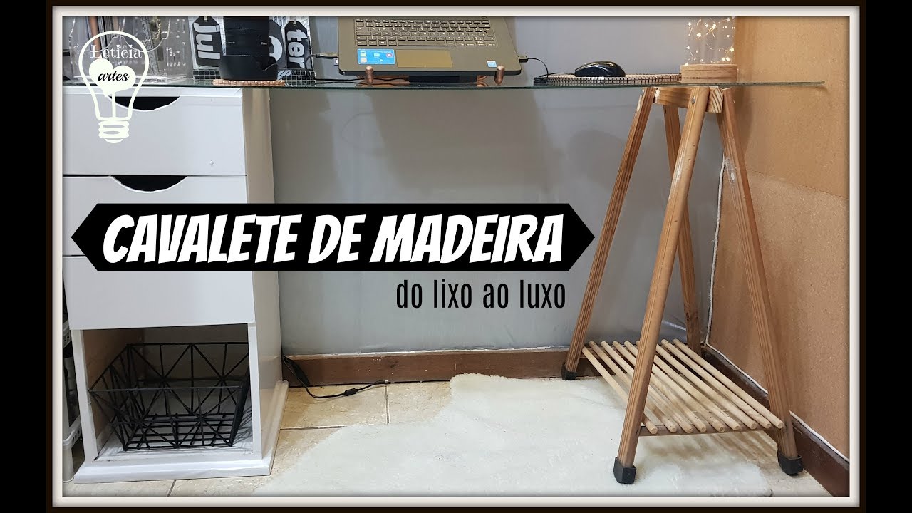 DIY CAVALETE DE MADEIRA DO LIXO AO LUXO LETICIA ARTES